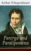 Parerga und Paralipomena (eBook, ePUB)