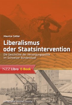 Liberalismus oder Staatsintervention (eBook, ePUB) - Cottier, Maurice