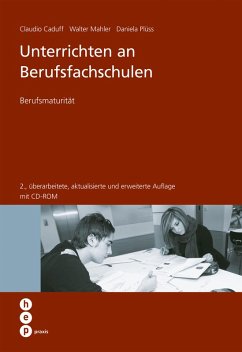 Unterrichten an Berufsfachschulen (eBook, ePUB) - Caduff, Claudio; Mahler, Walter; Plüss, Daniela