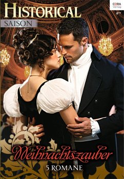 Historical Saison Bd.25 (eBook, ePUB) - Mcphee, Margaret; Kaye, Marguerite; Ashford, Lucy; Rolls, Elizabeth; Scott, Bronwyn