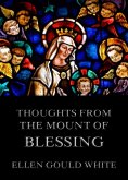 Thoughts from the Mount Of Blessing (eBook, ePUB)