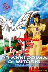 23 Anni prima di Mitòsis (eBook, ePUB) - Pinto, Michele