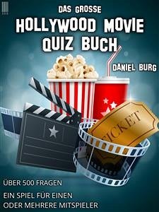 Das große Hollywood Movie Quiz Buch (eBook, ePUB) - Burg, Daniel