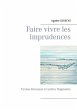 Faire vivre les imprudences (eBook,... - Bild 1