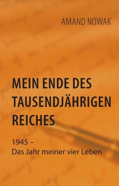 Mein Ende des tausendjährigen Reiches (eBook, ePUB)