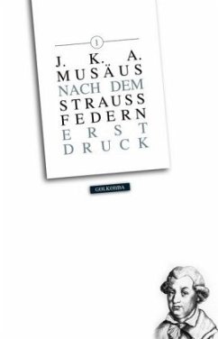 Straußfedern (Gesamtausgabe) - Musäus, Johann K. A.