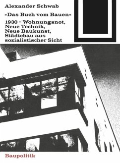 Das Buch vom Bauen (1930) - Schwab, Alexander