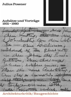 Aufsätze und Vorträge 1931-1980 - Posener, Julius