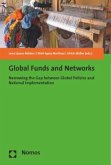 Global Funds and Networks Global Funds and Networks