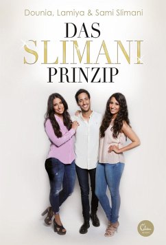 Das Slimani-Prinzip (eBook, ePUB) - Slimani, Sami; Slimani, Dounia; Slimani, Lamiya