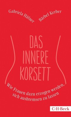 Das innere Korsett - Häfner, Gabriela;Kerber, Bärbel