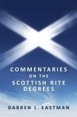 Commentaries on the Scottish Rite Degrees (eBook, ePUB)