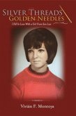 Silver Threads & Golden Needles (eBook, ePUB) Silver Threads & Golden Needles (eBook, ePUB)