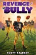 Revenge of the Bully (eBook, ePUB) - Bild 1
