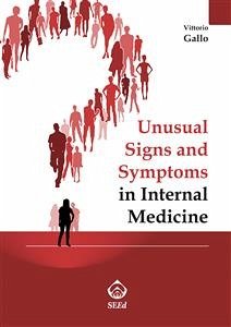 Unusual Signs and Symptoms in Internal Medicine (eBook, ePUB) - Gallo, Vittorio