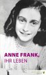 Anne Frank, ihr Leben (eBook, ePUB) - Bild 1
