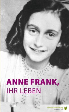 Anne Frank, ihr Leben (eBook, ePUB) - Hoefnagel, Marian
