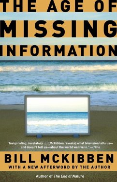 The Age of Missing Information (eBook, ePUB) - McKibben, Bill