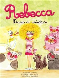 Rebecca. Diario di un'estate (fixed-layout eBook, ePUB) - Salmaso, Carla