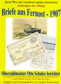 Briefe aus Fernost - 1907 - Oberzahlmeister Otto Schulze berichtet (eBook, ePUB)