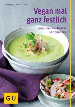 Vegan mal ganz festlich (eBook, ePUB) - Just, Nicole; Kintrup, Martin