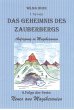 Das Geheimnis des Zauberbergs 1. Teil... - Bild 1