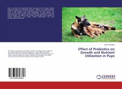 Effect of Probiotics on Growth and Nutrient Utilization in Pups