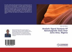 Analytic Signal Analysis Of Aeromagnetic Data Over Zaria Area, Nigeria - Nkitnam, Elijah Edet