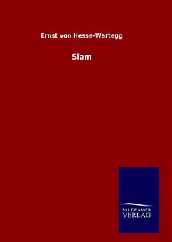 Siam - Hesse-Wartegg, Ernst von