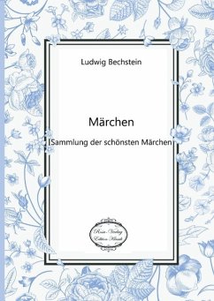 Märchen - Bechstein, Ludwig