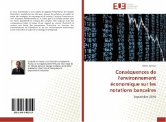 Conséquences de l'environnement économique sur les notations bancaires - Bertron, Olivier
