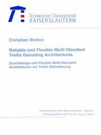 Reliable and flexible multi-standard trellis decoding architectures