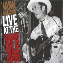 Live At The Grand Ole Opry - Hank Williams