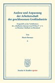 Auslese und Anpassung der Arbeiterschaft der geschlossenen Großindustrie. Dargestellt an den Verhältnissen der &quote;Gladbacher Spinnerei und Weberei« A.-G. zu München-Gladbach im Rheinland.