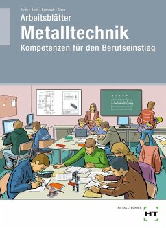 Arbeitsblätter Metalltechnik - Stroh, Thorsten;Bock, Oliver;Sennlaub, Markus