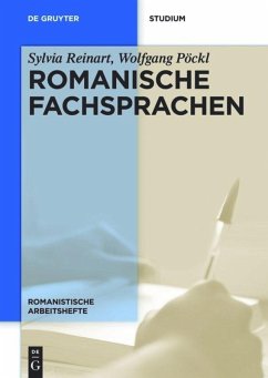 Romanische Fachsprachen - Reinart, Sylvia;Pöckl, Wolfgang