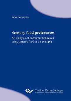 Sensory food preferences. An analysis of consumer behaviour using organic food as an example - Hemmerling, Sarah