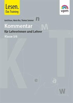 Lesen. Das Training - Neubearbeitung. Lesefertigkeiten - Lesegeläufigkeiten - Lesestrategien. Lehrerband mit Audio-CD I. 5./6. Klasse