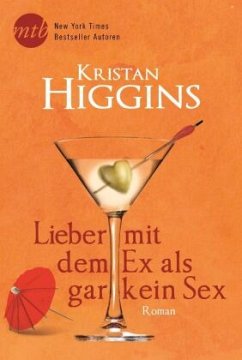 Lieber mit dem Ex als gar kein Sex / Blue Heron Bd.3 - Higgins, Kristan