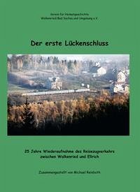 Der erste Lückenschluss