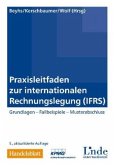 Praxisleitfaden zur internationalen Rechnungslegung (IFRS)