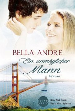 Ein unmöglicher Mann - Andre, Bella