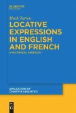 Locative Expressions in English and French