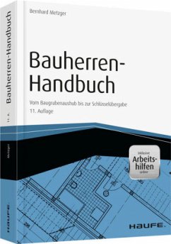 Bauherren-Handbuch - Mit Arbeitshilfen online - Metzger, Bernhard