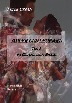 Adler und Leopard Teil 3 (eBook, ePUB) - Urban, Peter