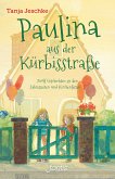 Paulina aus der Kürbisstraße (eBook, ePUB)