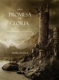Una Promesa De Gloria (Libro #5 De El Anillo Del Hechicero) (eBook, ePUB)