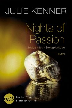 Lessons in Lust - Sündige Lektionen / Nights of Passion Bd.2 (eBook, ePUB) - Kenner, Julie