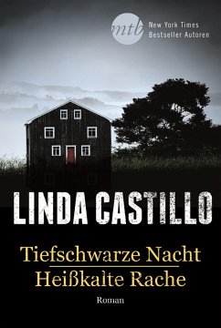 Tiefschwarze Nacht/Heißkalte Rache (eBook, ePUB) - Castillo, Linda