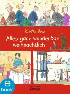 Alles ganz wunderbar weihnachtlich (eBook, ePUB) - Boie, Kirsten